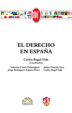 El Derecho en España. 9788429018097