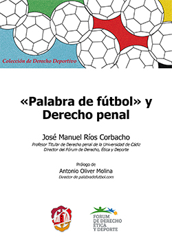 "Palabra de fútbol" y Derecho Penal. 9788429018592