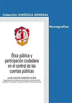 Ética pública y participación ciudadana en el control de las cuentas públicas. 9788429018776