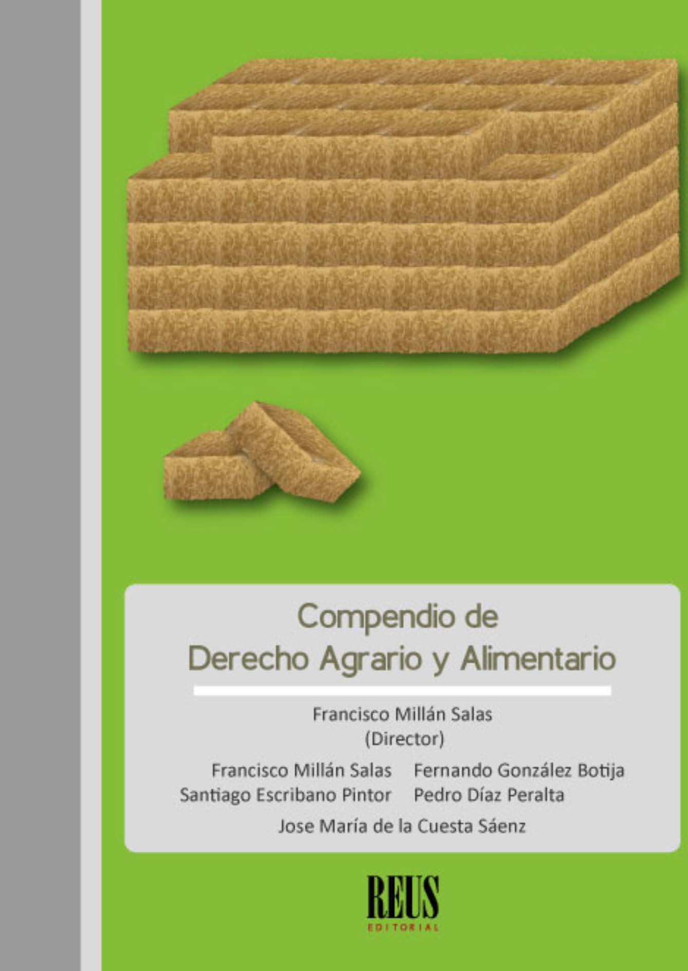 Compendio de Derecho agrario y alimentario. 9788429018950