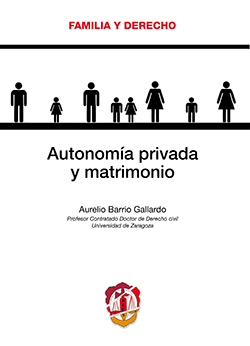 Autonomía privada y matrimonio. 9788429019490