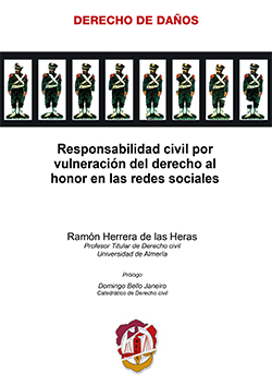 Responsabilidad civil por vulneración del derecho al honor en las redes sociales. 9788429019575