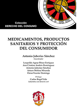 Medicamentos, productos sanitarios y protección del consumidor. 9788429019636