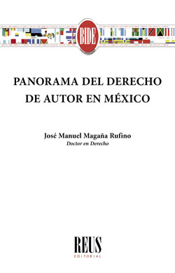 Panorama del derecho de autor en México. 9788429021905