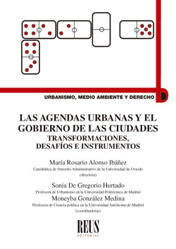 Las agendas urbanas y el gobierno de las ciudades. 9788429023589