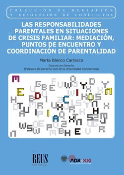 Las responsabilidades parentales en situaciones de crisis familiar. 9788429023817