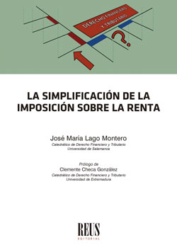 La simplificación de la imposición sobre la renta. 9788429024838