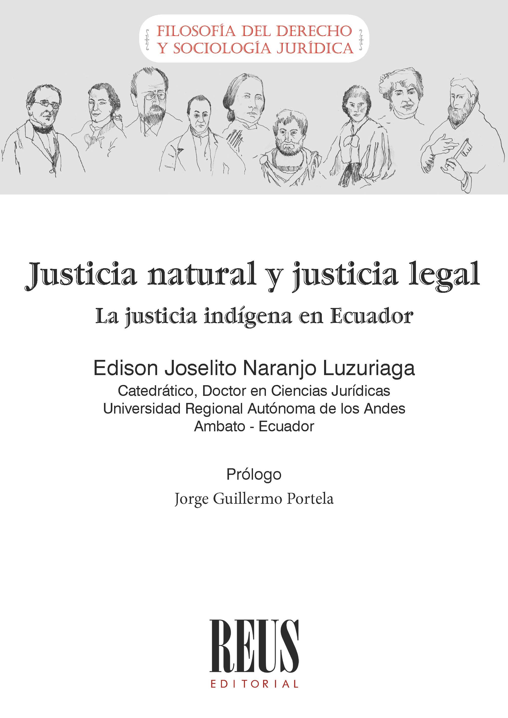 Justicia natural y justicia legal. La justicia indígena en Ecuador. 9788429027310