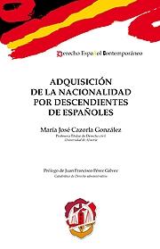 Adquisición de la nacionalidad por descendientes de españoles. 9788429016642