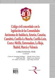 Código civil concordado con la legislación de las Comunidades Autónomas. 9788429015225