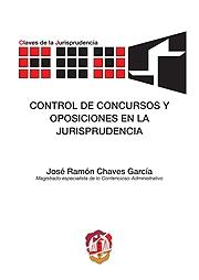 Control de concursos y oposiciones en la jurisprudencia. 9788429015676