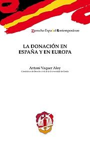 La donación en España y en Europa. 9788429016901