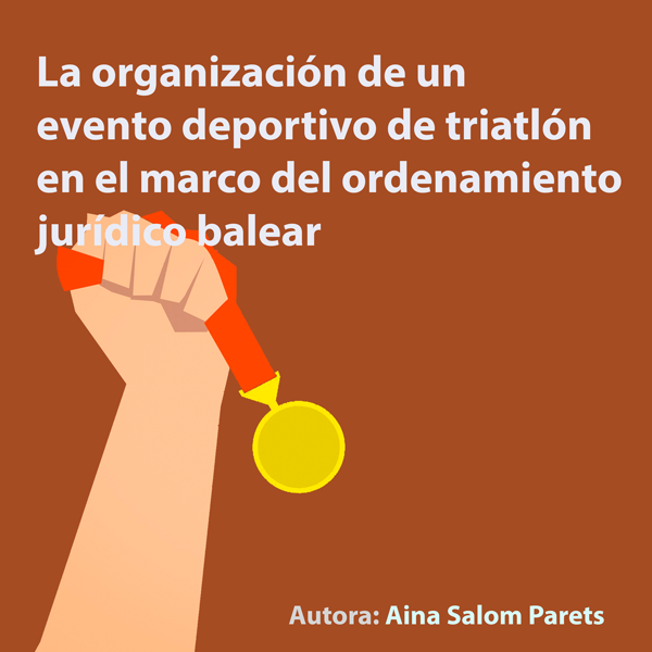 La organización de un evento deportivo de triatlón en el marco del ordenamiento jurídico balear