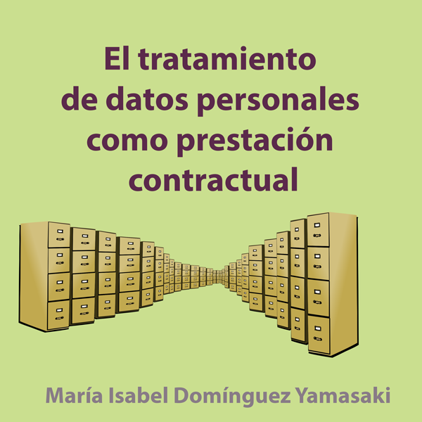 El tratamiento de datos personales como prestación contractual