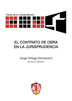 El contrato de obra en la jurisprudencia