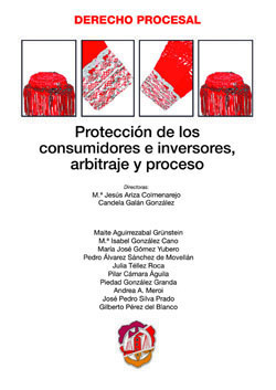 Prólogo de Protección de los consumidores e inversores, arbitraje y proceso