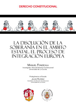 La disolución de la soberanía en el ámbito estatal. 9788429017670