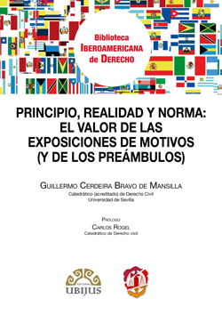 Principio, realidad y norma: el valor  de las exposiciones de motivos. 9788429018721