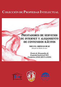 Prestadores de servicios de internet y alojamiento de contenidos ilícitos. 9788429018851