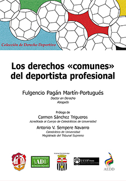 Los derechos «comunes» del deportista profesional. 9788429019063