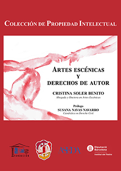 Artes escénicas y derechos de autor. 9788429019230