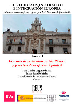 La incidencia del Derecho de la Unión Europea en el Derecho administrativo español: la directiva de servicios en el sector turístico, con especial referencia a Castilla y León