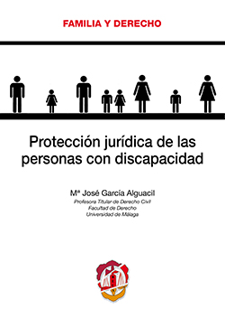 Protección jurídica de las personas con discapacidad. 9788429019469