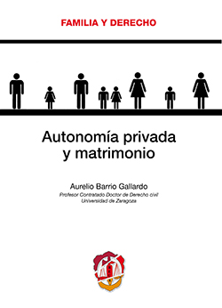 Autonomía privada y matrimonio