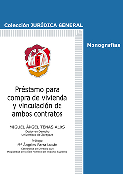 Préstamo para compra de vivienda y vinculación de ambos contratos. 9788429019780