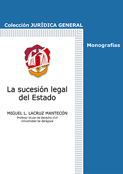 La sucesión legal del Estado. 9788429019834