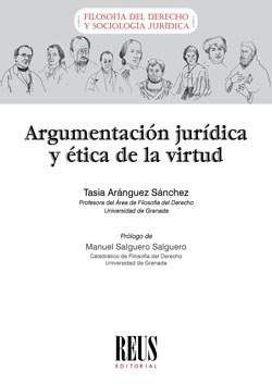 Argumentación jurídica y ética de la virtud. 9788429020212