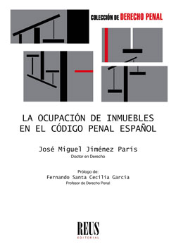 La ocupación de inmuebles en el Código penal español