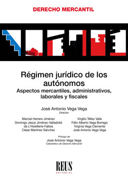 Régimen jurídico de los autónomos. 9788429020489