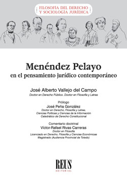 Menéndez Pelayo en el pensamiento jurídico contemporáneo. 9788429021301 Menéndez Pelayo en el pensamiento jurídico contemporáneo. 9788429021301