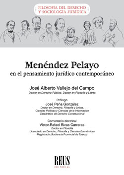 Menéndez Pelayo en el pensamiento jurídico contemporáneo