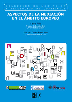 Aspectos de la mediación en el ámbito europeo. 9788429021318