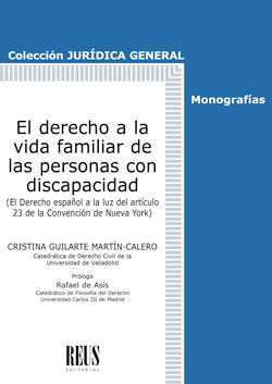 El derecho a la vida familiar de las personas con discapacidad. 9788429021738