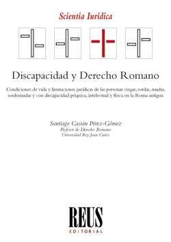 Discapacidad y Derecho Romano. 9788429021745