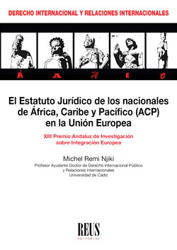 El estatuto jurídico de los nacionales de África, Caribe y Pacífico (ACP) en la Unión Europea