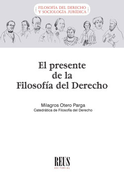 El presente de la Filosofía del Derecho. 9788429021967