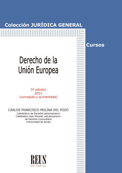 Derecho de la Unión Europea. 9788429024722