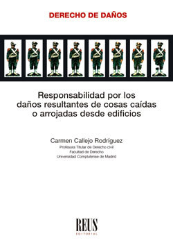 Responsabilidad por los daños resultantes de cosas caídas o arrojadas desde edificios