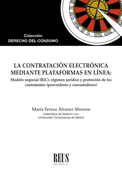 La contratación electrónica mediante plataformas en línea. 9788429024913