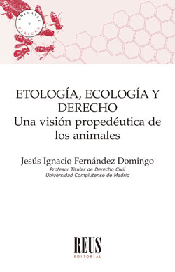 Etología, Ecología y Derecho. 9788429024968