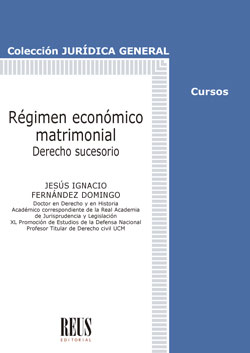 Régimen económico matrimonial. 9788429025408