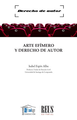 Arte efímero y derecho de autor. 9788429025545