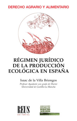 Régimen jurídico de la producción ecológica en España