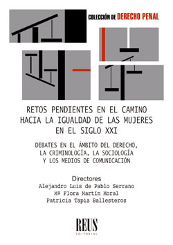 Retos pendientes en el camino hacia la igualdad de las mujeres en el siglo XXI. 9788429025590