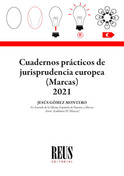Cuadernos prácticos de Jurisprudencia europea (Marcas) 2021
