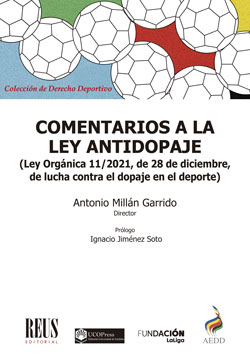 Comentarios a la ley antidopaje. 9788429026436